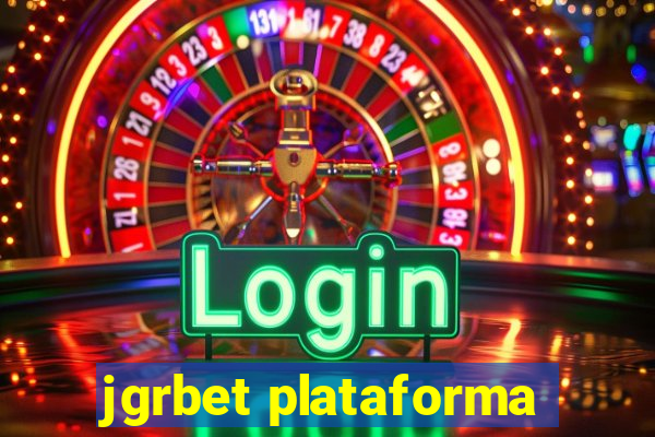 jgrbet plataforma